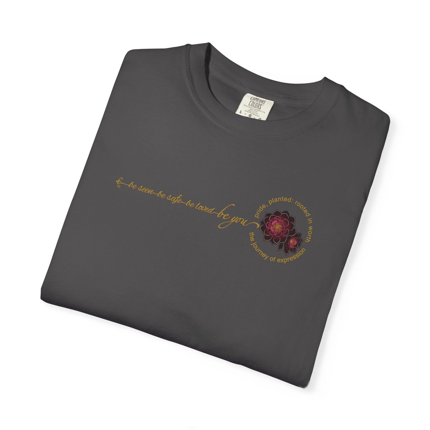 "Be You" Floral Values T-Shirt | Pride, Planted Collection