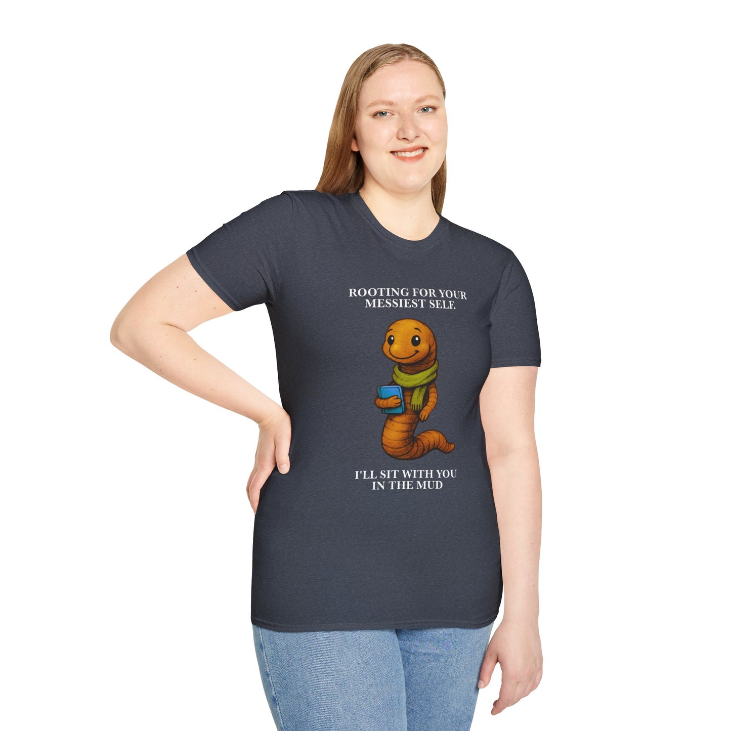 Market Series | Rooting for Your Messiest Self – T-Shirt