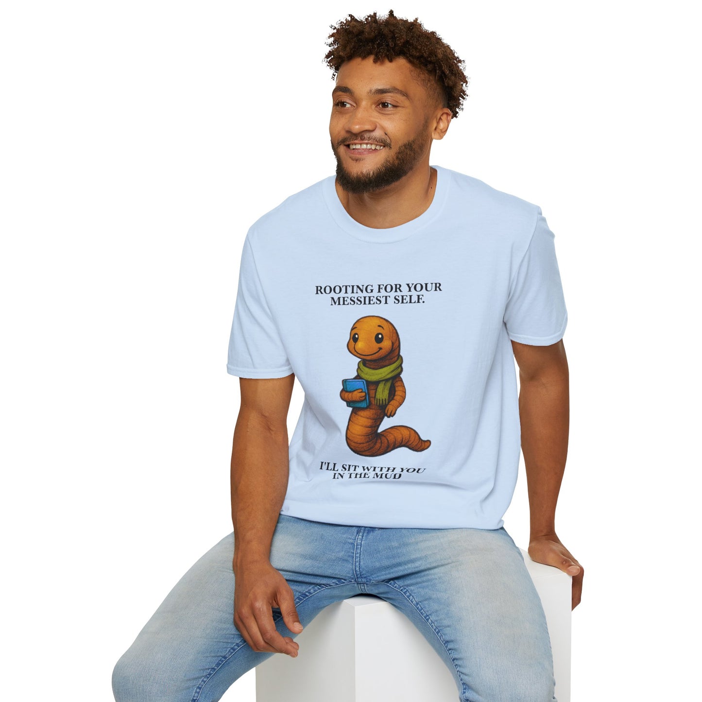 Market Series | Rooting for Your Messiest Self – T-Shirt