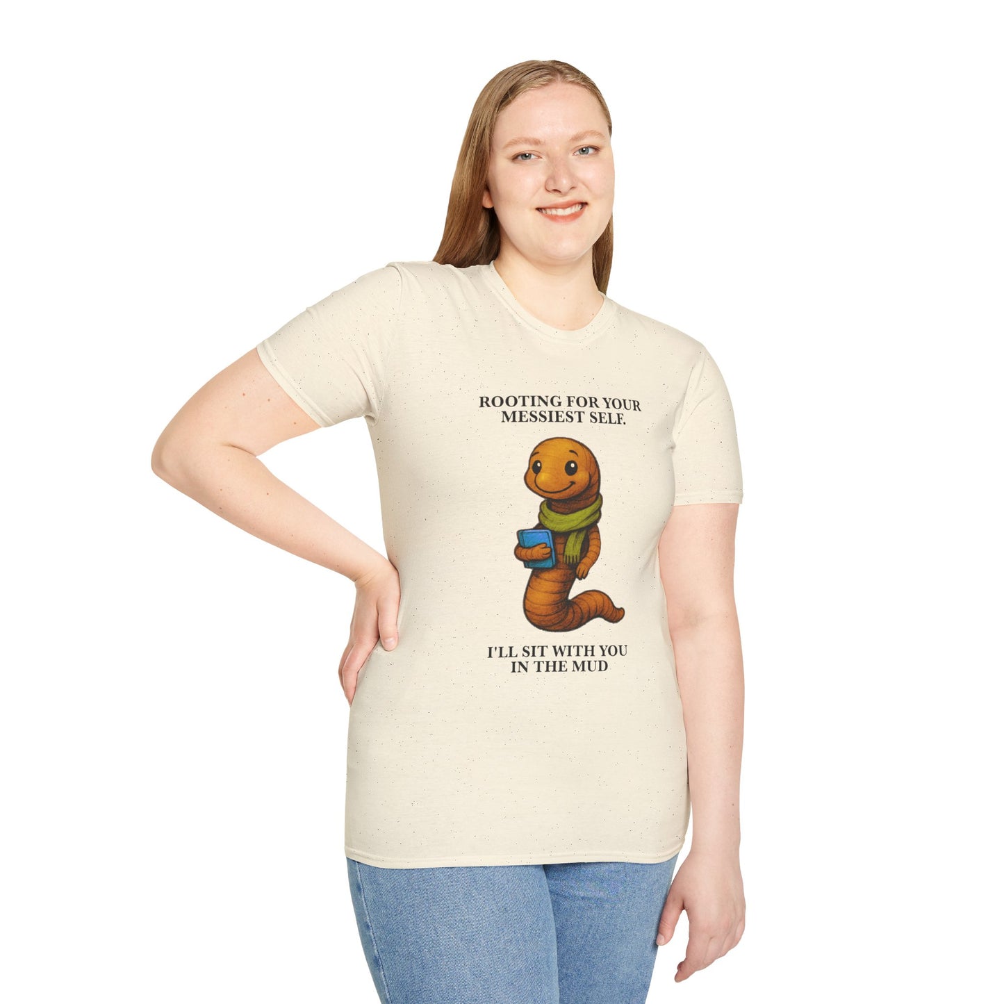 Market Series | Rooting for Your Messiest Self – T-Shirt