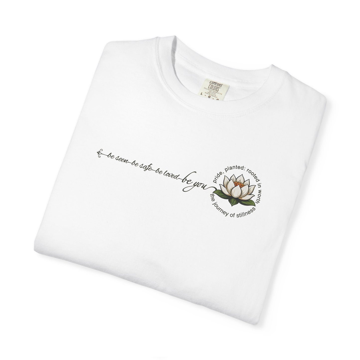 "Be You" Floral Values T-Shirt | Pride, Planted Collection