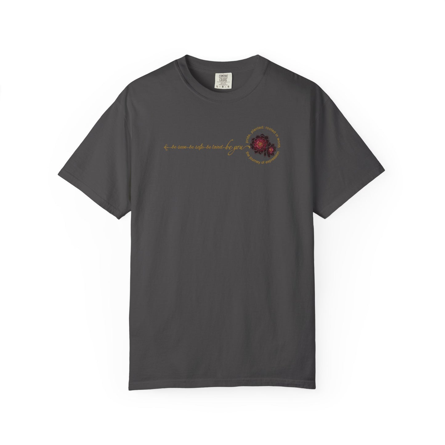 "Be You" Floral Values T-Shirt | Pride, Planted Collection